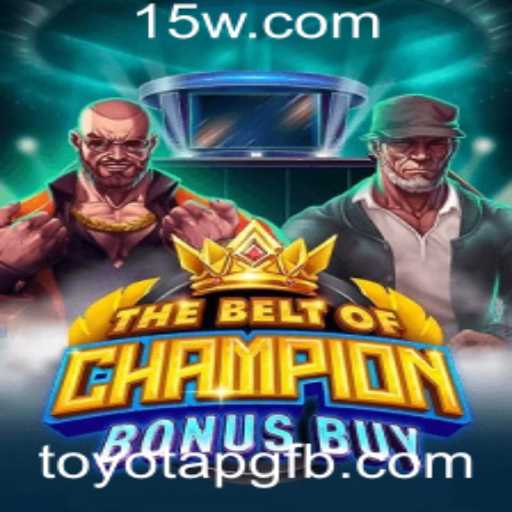 Explore o Universo Dinâmico de TheBeltOfChampionBonusBuy